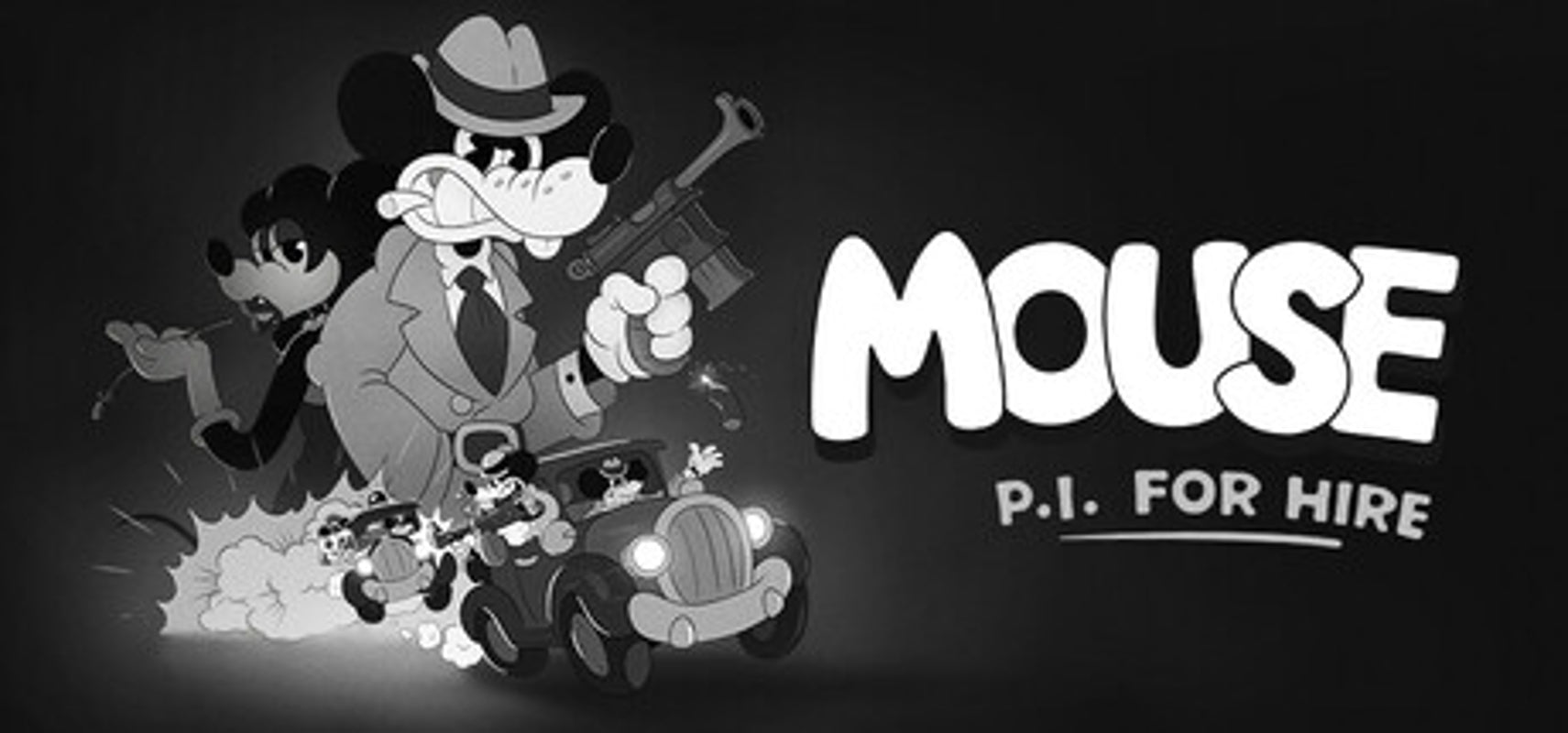 MOUSE: P.I. For Hire