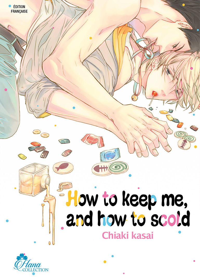 How to keep me, and how to Scold - Livre (Manga) - Yaoi - Hana Collection - flash vidéo