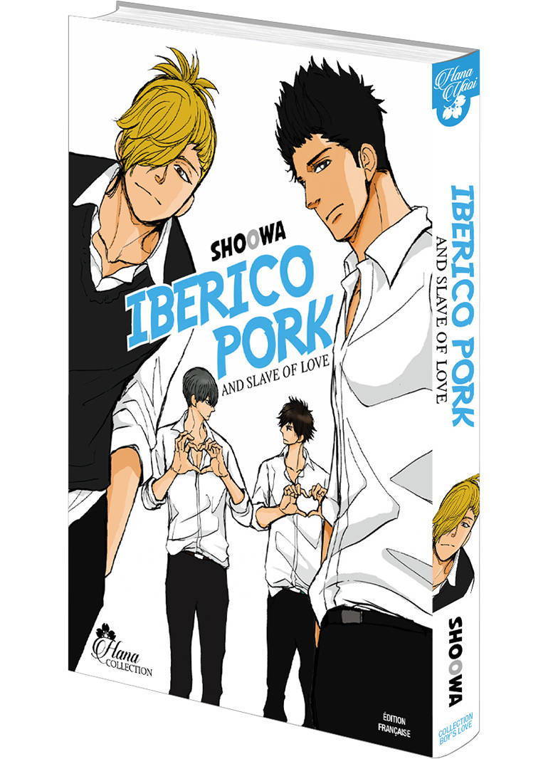 Iberico Pork and slave love - Tome 01 - Livre (Manga) - Yaoi - Hana Collection