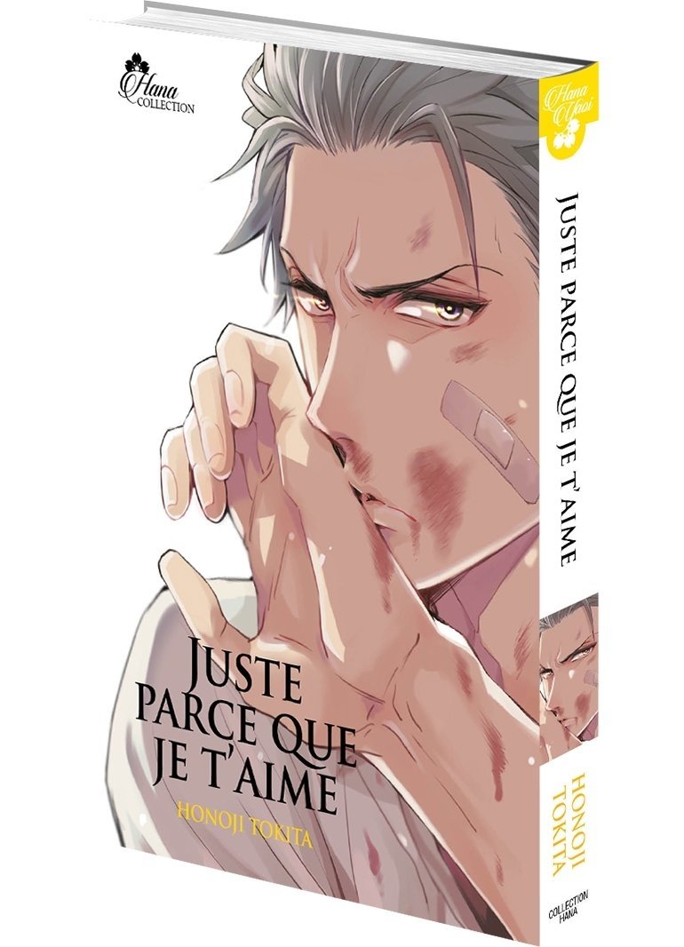 Juste parce que je t'aime - Livre (Manga) - Yaoi - Hana Collection