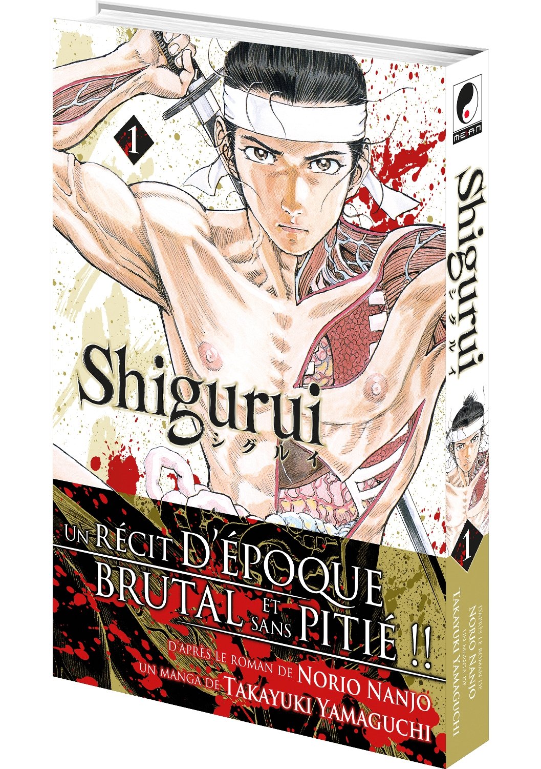 Shigurui - Tome 01 (nouvelle édition) - Livre (Manga)