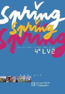 SPRING : anglais ; 4ème ; LV2 ; cd audio de l'élève (édition 2004)