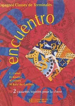 Encuentro terminale ; cassettes classe