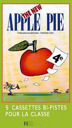 The new apple pie 4e ; cassettes classe