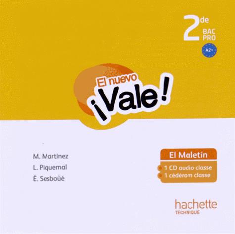 EL NUEVO VALE : espagnol ; 2nde professionnelle ; BAC PRO ; 1 cd audio + 1 cd-rom pour la classe