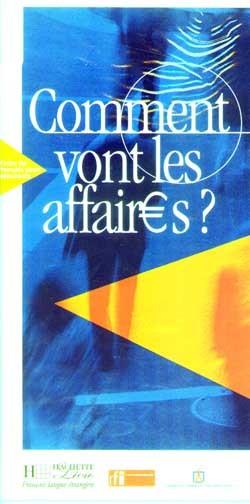 Comment vont les affaires ; 3 cassettes audio