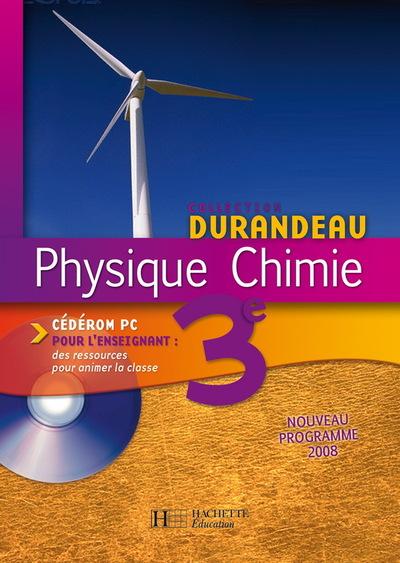 Physique/chimie durandeau ; 3ème ; cdrom de l'enseignant (édition 2008)