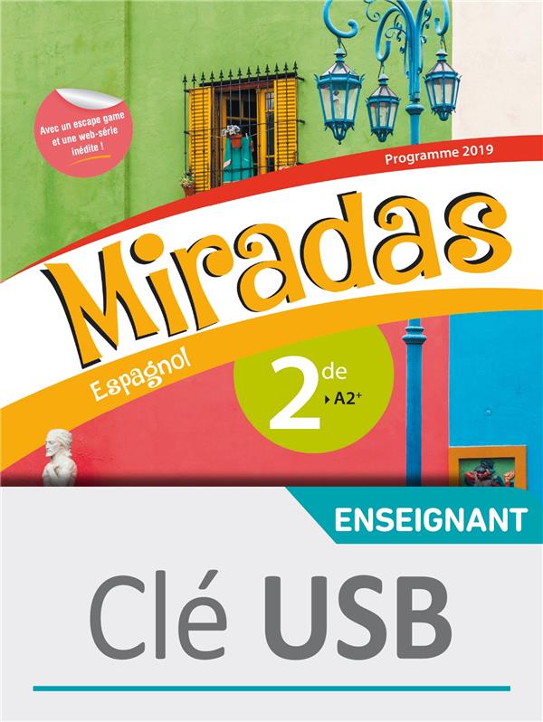 Miradas : espagnol ; 2nde ; clé USB (édition 2019)