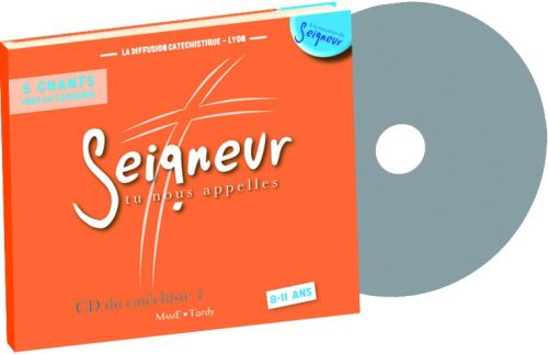 Seigneur, tu nous appelles ; cd 1 du catechiste + partitions