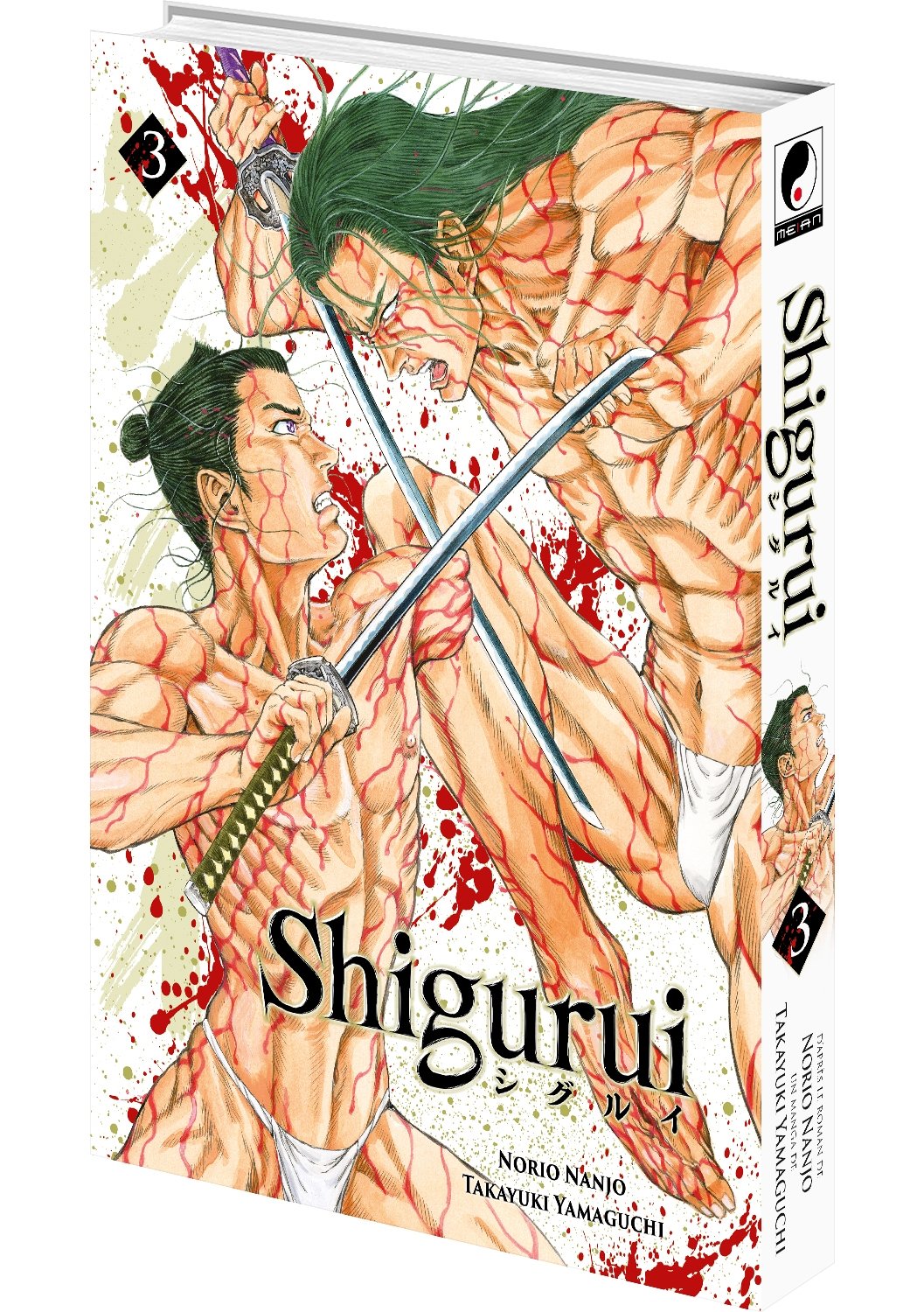 Shigurui - Tome 03 - Livre (Manga)