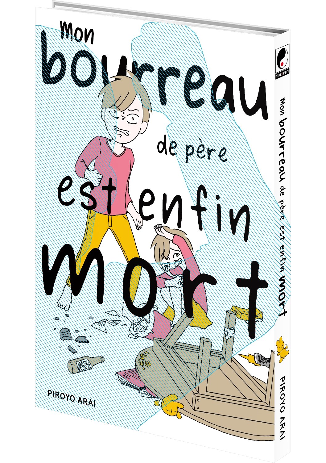 Mon bourreau de père est enfin mort - Livre (Manga)