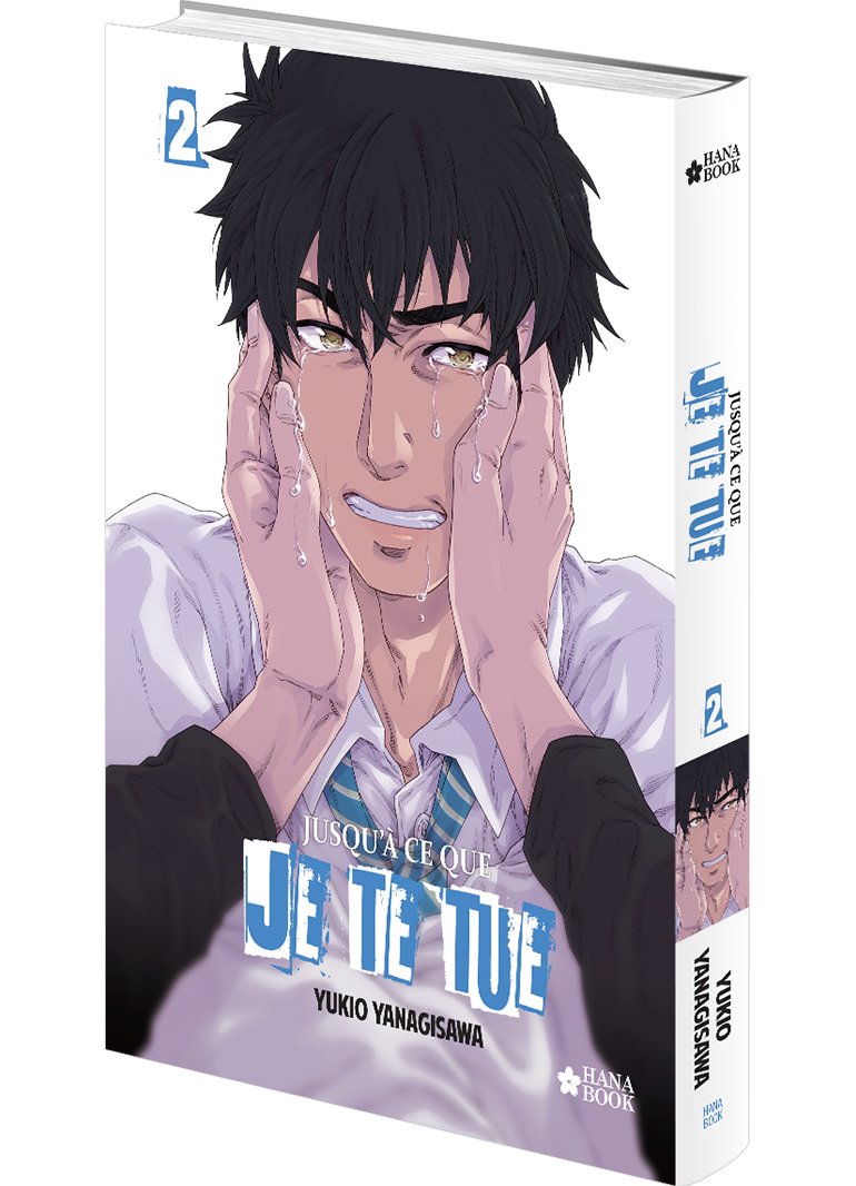Jusqu'à ce que je te tue - Tome 2 - Livre (Manga) - Yaoi - Hana Book