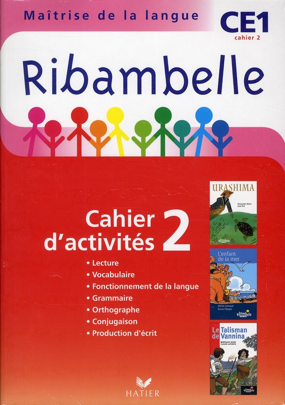 Ribambelle : méthode de lecture ; CE1 ; série rouge ; cahier d'activités et livret d'entraînement Tome 2