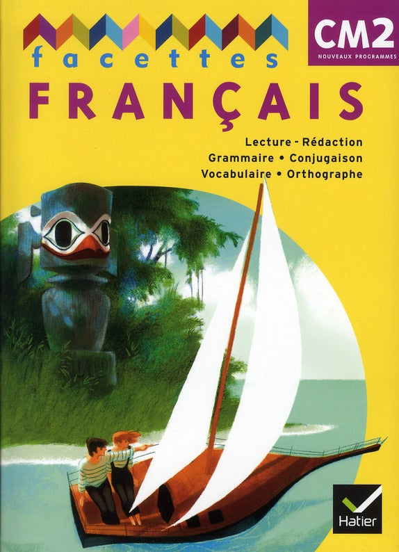 FACETTES : français ; CM2