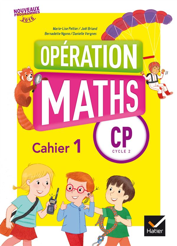 Opération maths ; CP ; fichier de l'élève t1 et Tome 2 (édition 2016)