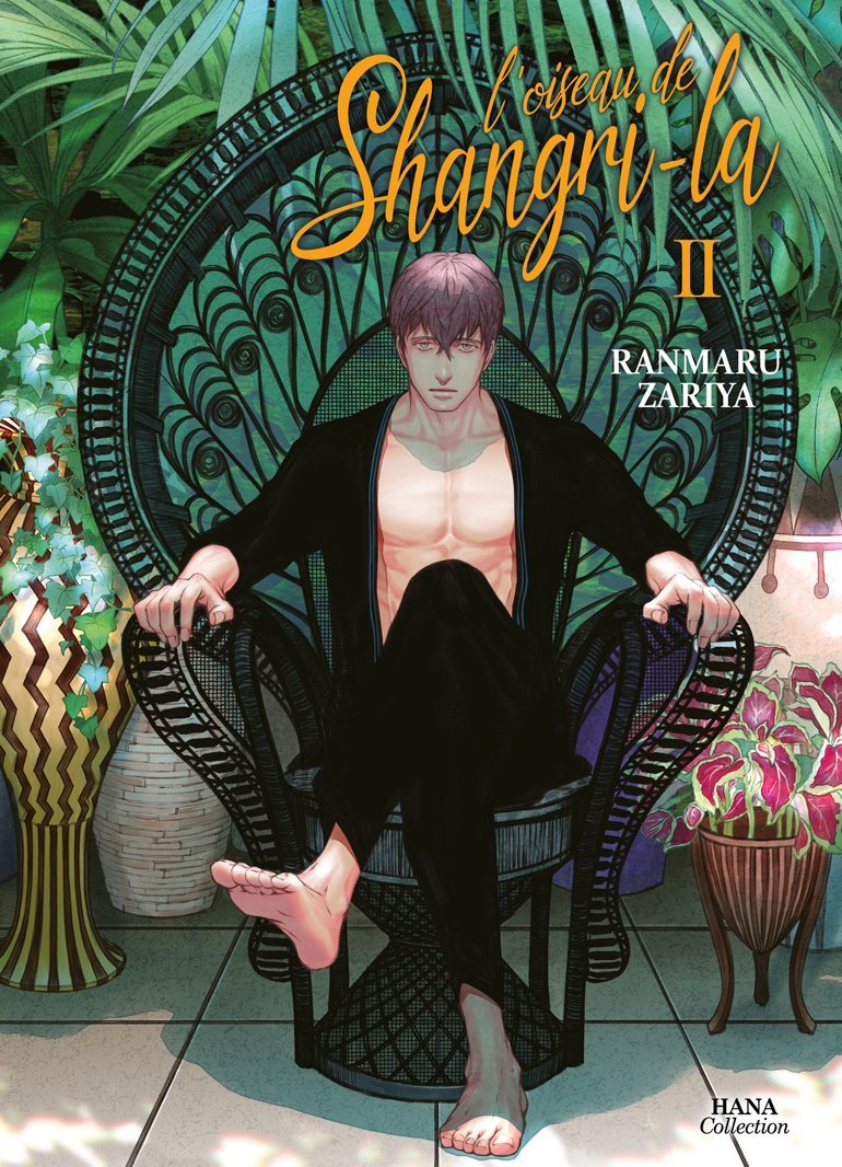 L'oiseau de Shangri-la - Tome 02 - Livre (Manga) - Yaoi - Hana Collection