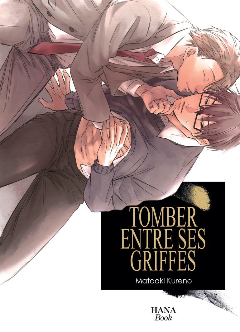 Tomber entre ses griffes - Tome 1 - Livre (Manga) - Yaoi - Hana Book