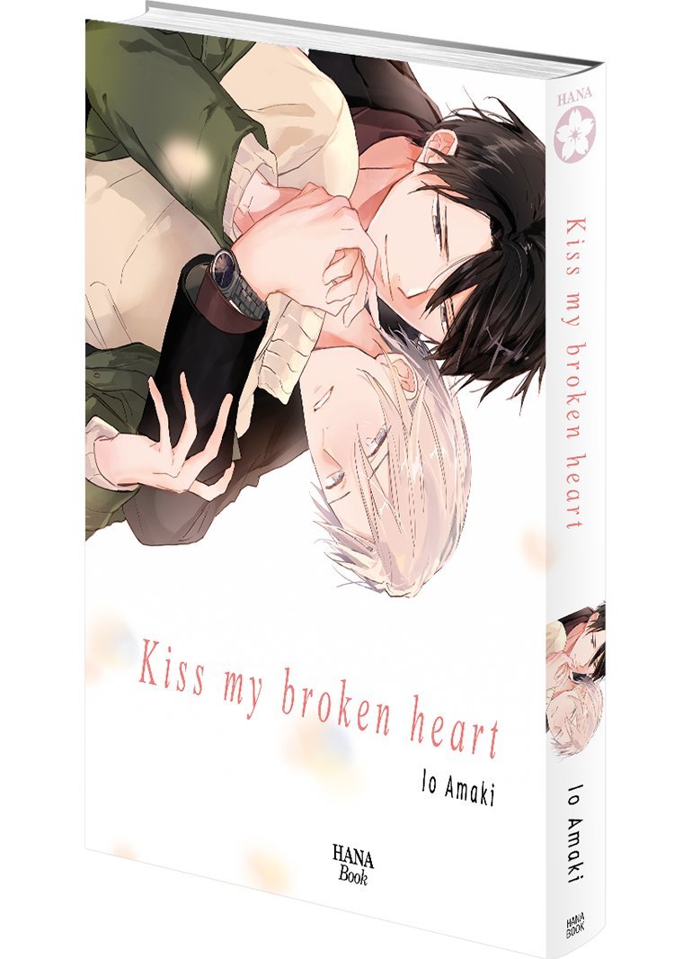 Kiss my broken heart - Livre (Manga) - Yaoi - Hana Book