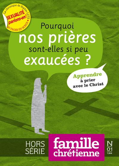 Famille chrétienne n.1 : pourquoi nos prières sont-elle si peu exaucées ? - flash vidéo