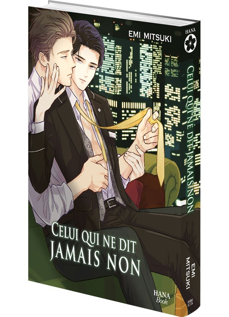 Celui qui ne dit jamais non - Livre (Manga) - Yaoi - Hana Book