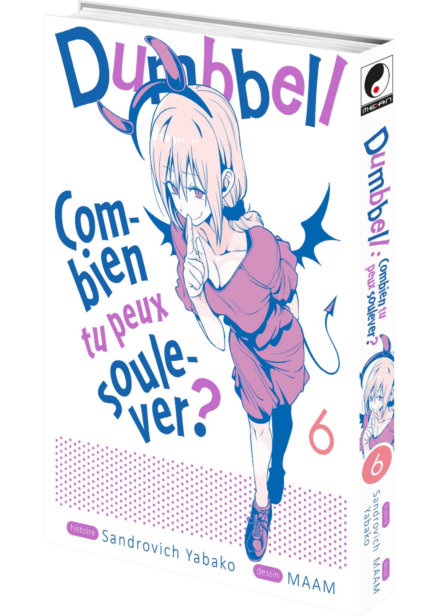 Dumbbell : Combien tu peux soulever ? - Tome 06 - Livre (Manga)