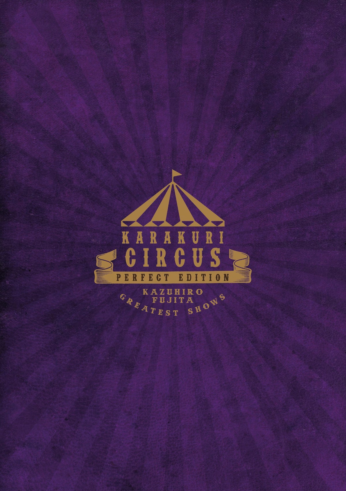 Karakuri Circus - Tome 14 - Perfect Edition - Livre (Manga)