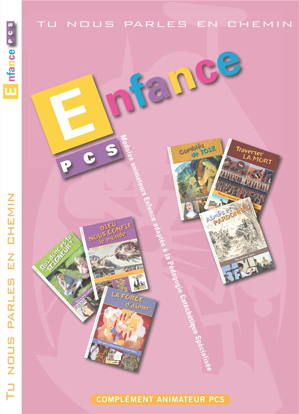 PCS ; modules 7 à 12 ; complément animateur