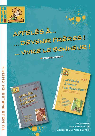 Appeles a... devenir freres... vivre le bonheur ! (dvd ressources videos)