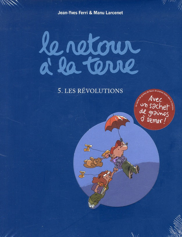 Le retour à la terre Tome 5 : les révolutions