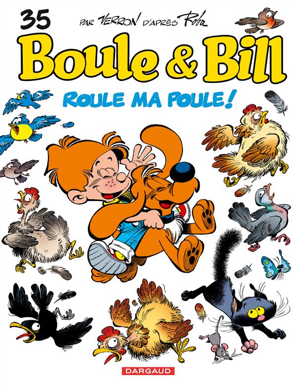 Boule & Bill Tome 35 : roule ma poule !