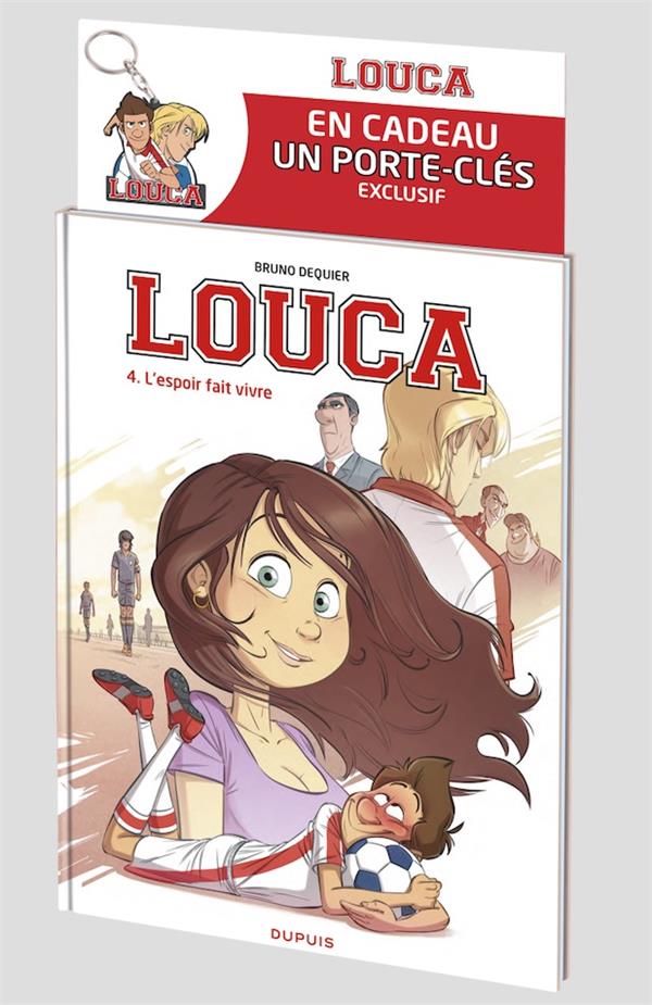 Louca Tome 4 : l'espoir fait vivre