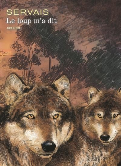 Le loup m'a dit : coffret Tomes 1 et 2