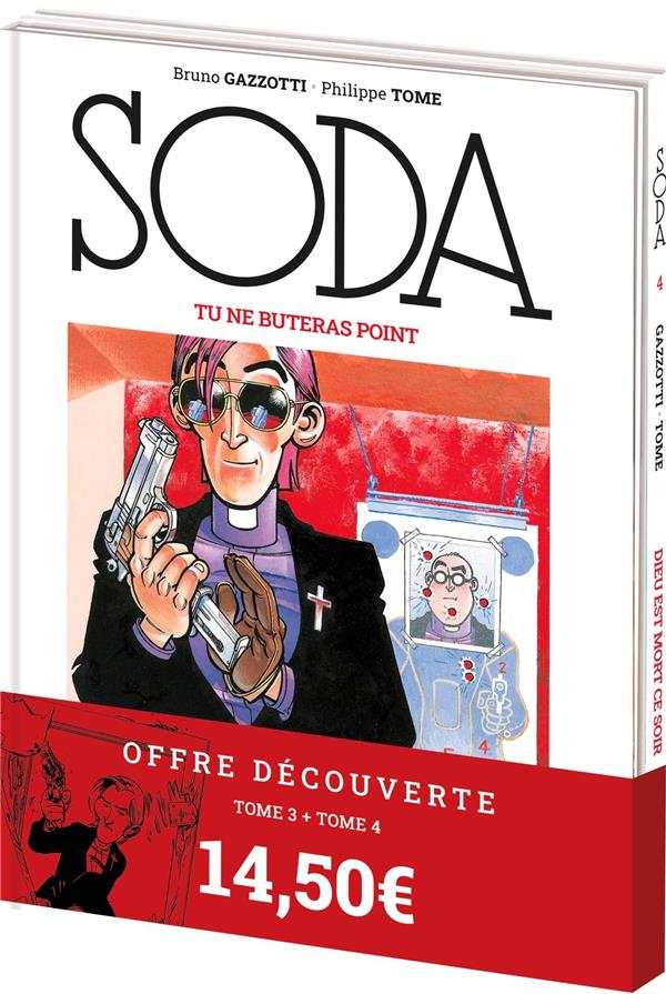 Soda Tome 3 : tu ne buteras point