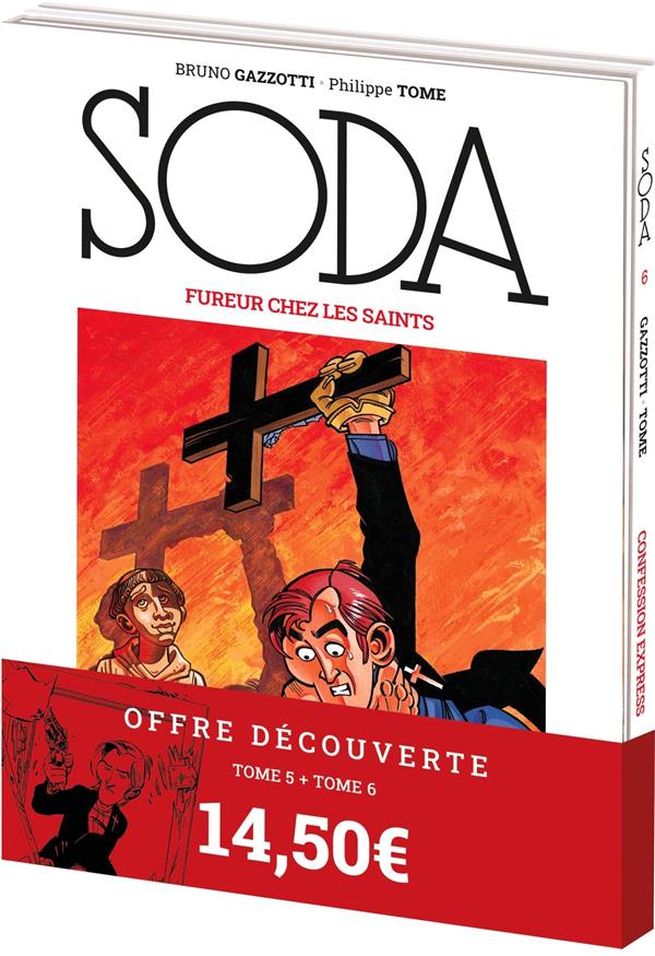 Soda Tome 5 : fureur chez les saints