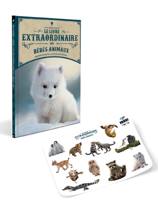 Le livre extraordinaire des bébés animaux