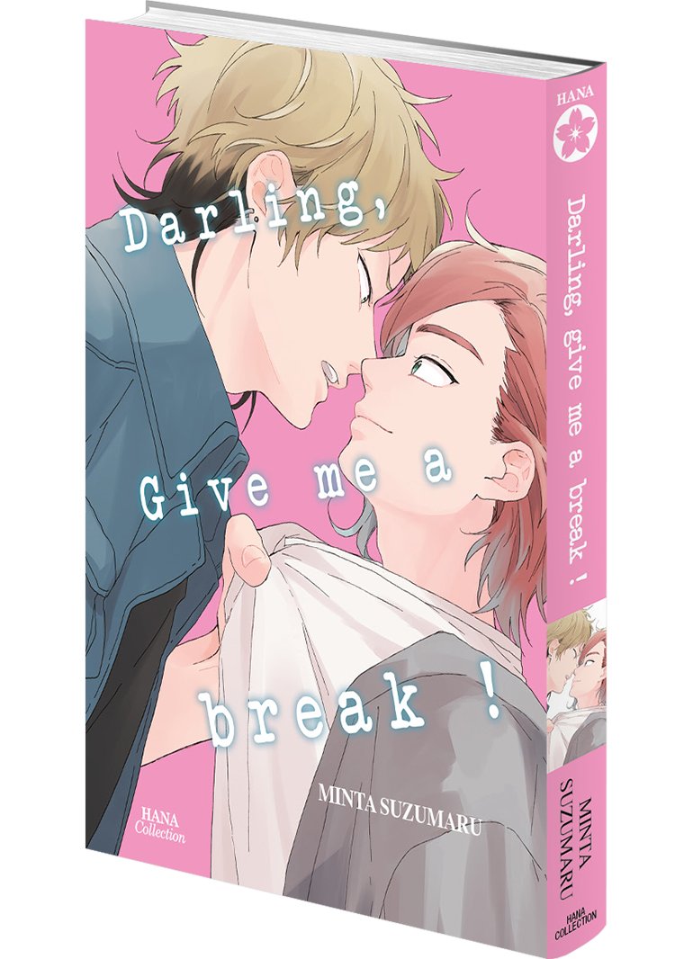 Darling give me a break - Livre (Manga) - Yaoi - Hana Collection