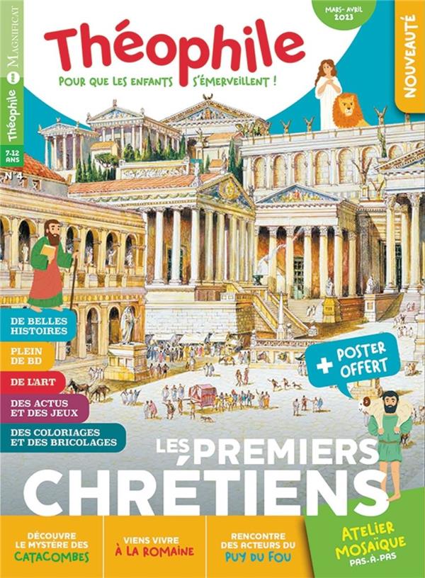 Théophile n.4 : Les premiers chrétiens