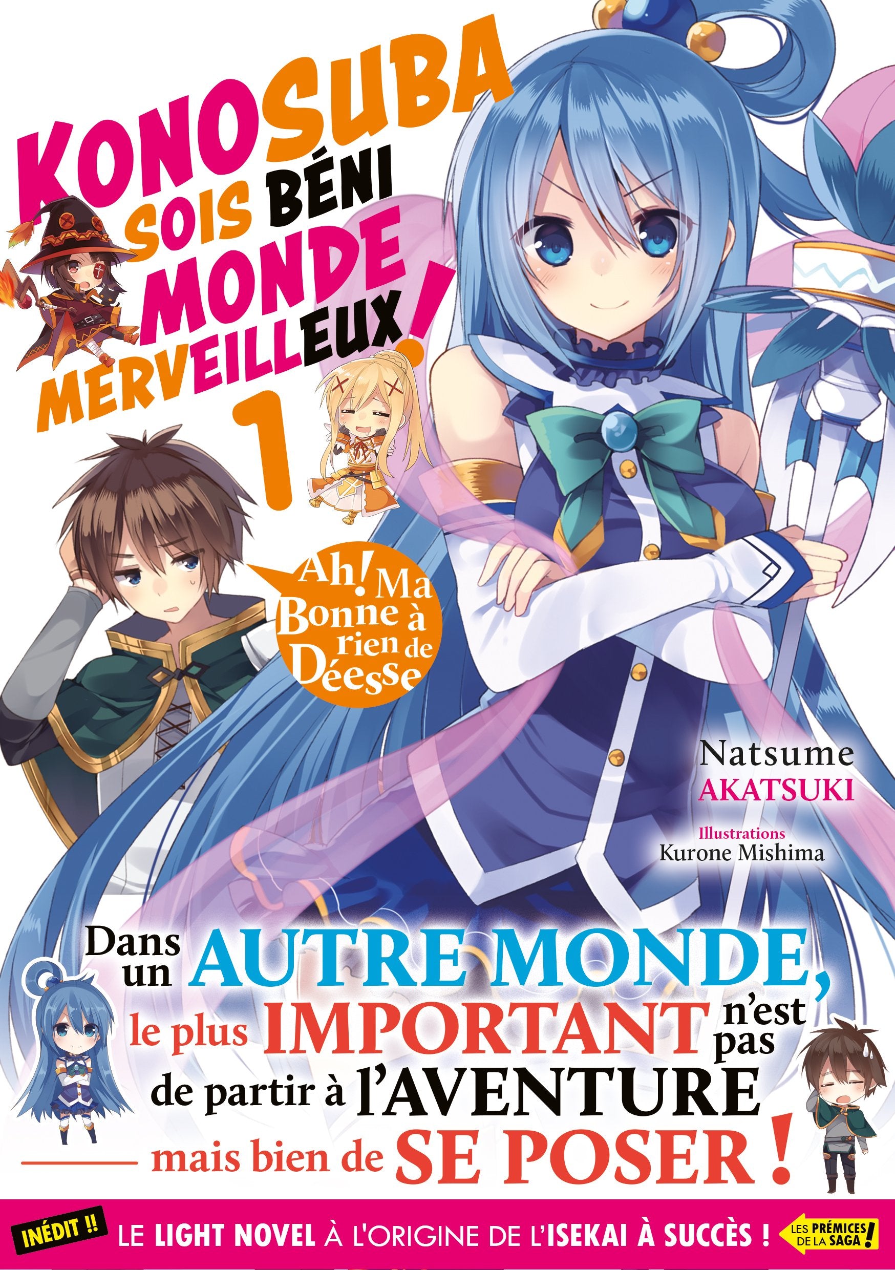 Konosuba : Sois béni monde merveilleux ! - Tome 01 (Light Novel) - Roman