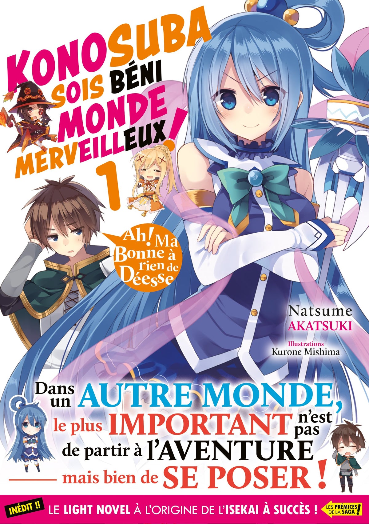 Konosuba : Sois béni monde merveilleux ! - Tome 01 (Light Novel) - Roman