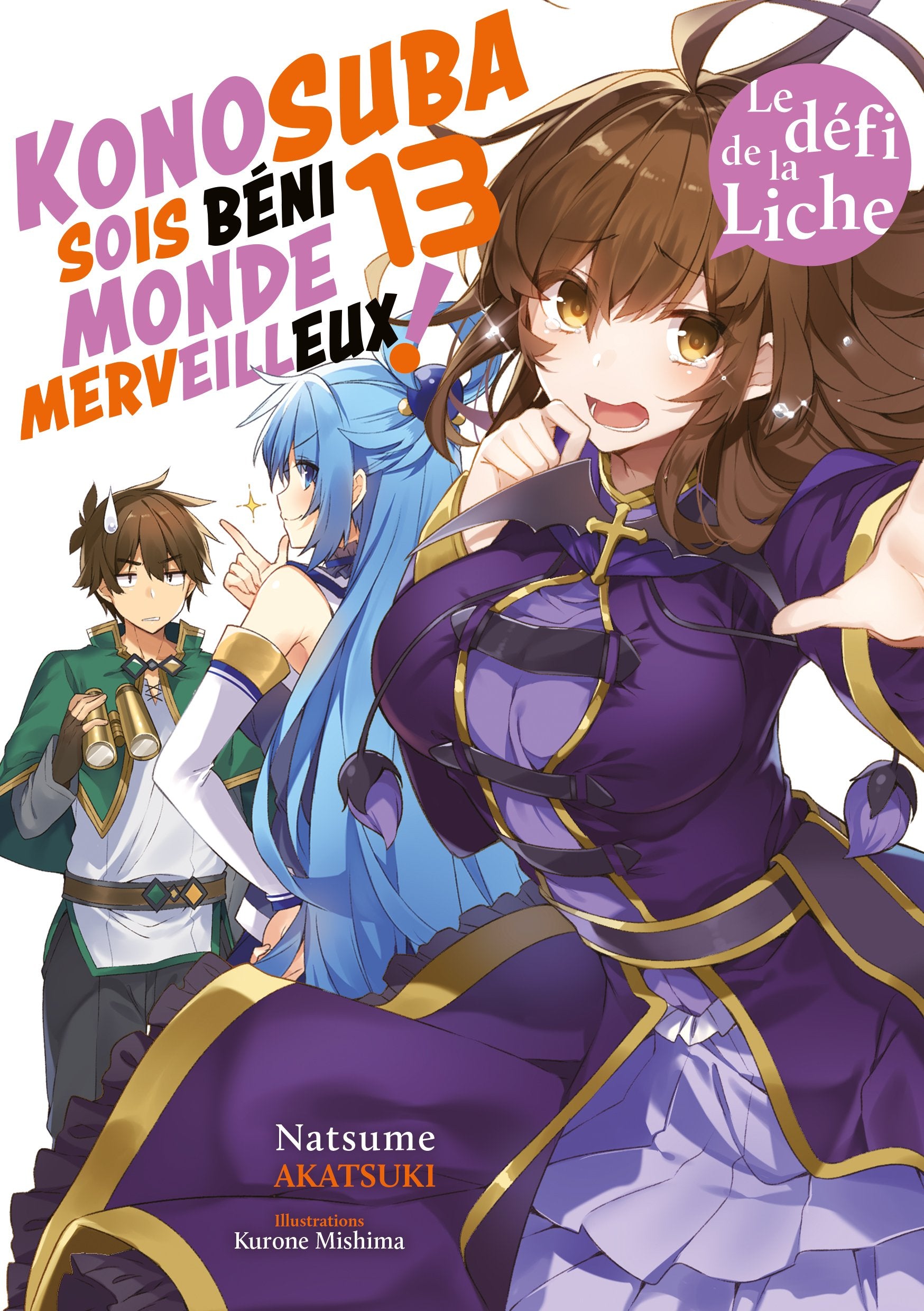 Konosuba : Sois béni monde merveilleux ! - Tome 13 (Light Novel) - Roman