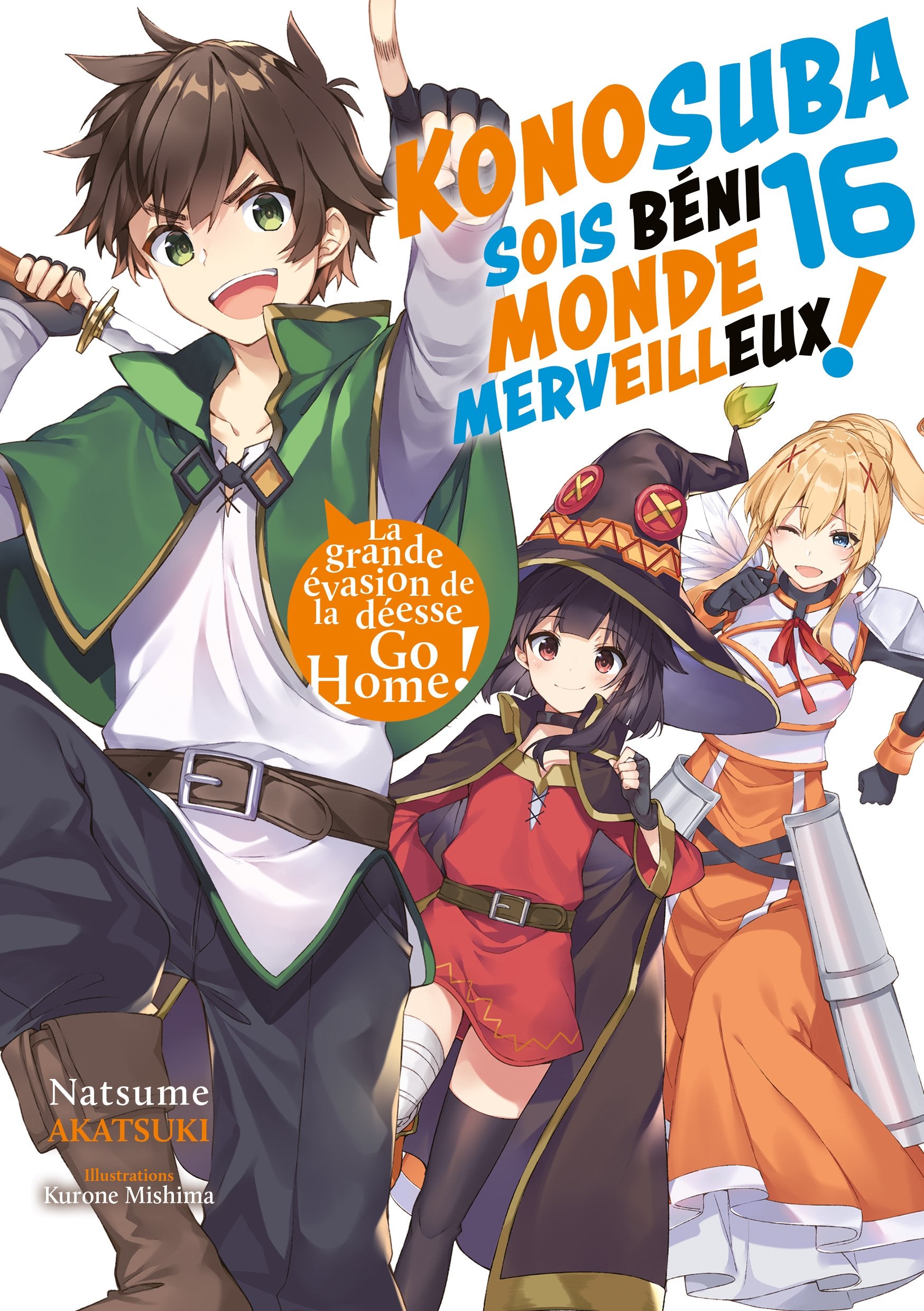 Konosuba : Sois béni monde merveilleux ! - Tome 16 (Light Novel) - Roman