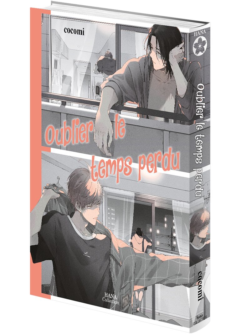 Oublier le temps perdu - Livre (Manga) - Yaoi - Hana Collection