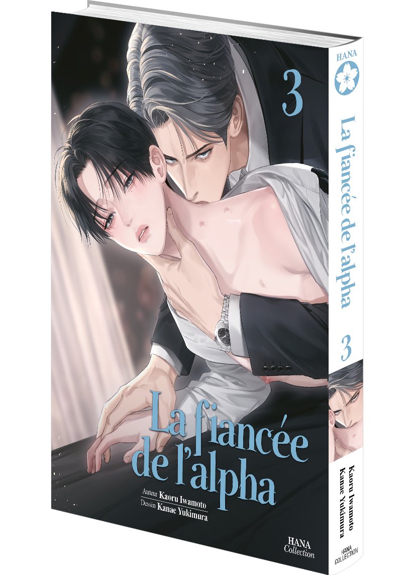 La fiancée de l'Alpha - Tome 3 - Livre (Manga) - Yaoi - Hana Collection