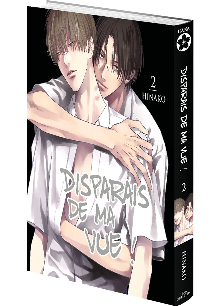 Disparais de ma vue ! - Tome 02 - Livre (Manga) - Yaoi - Hana Collection