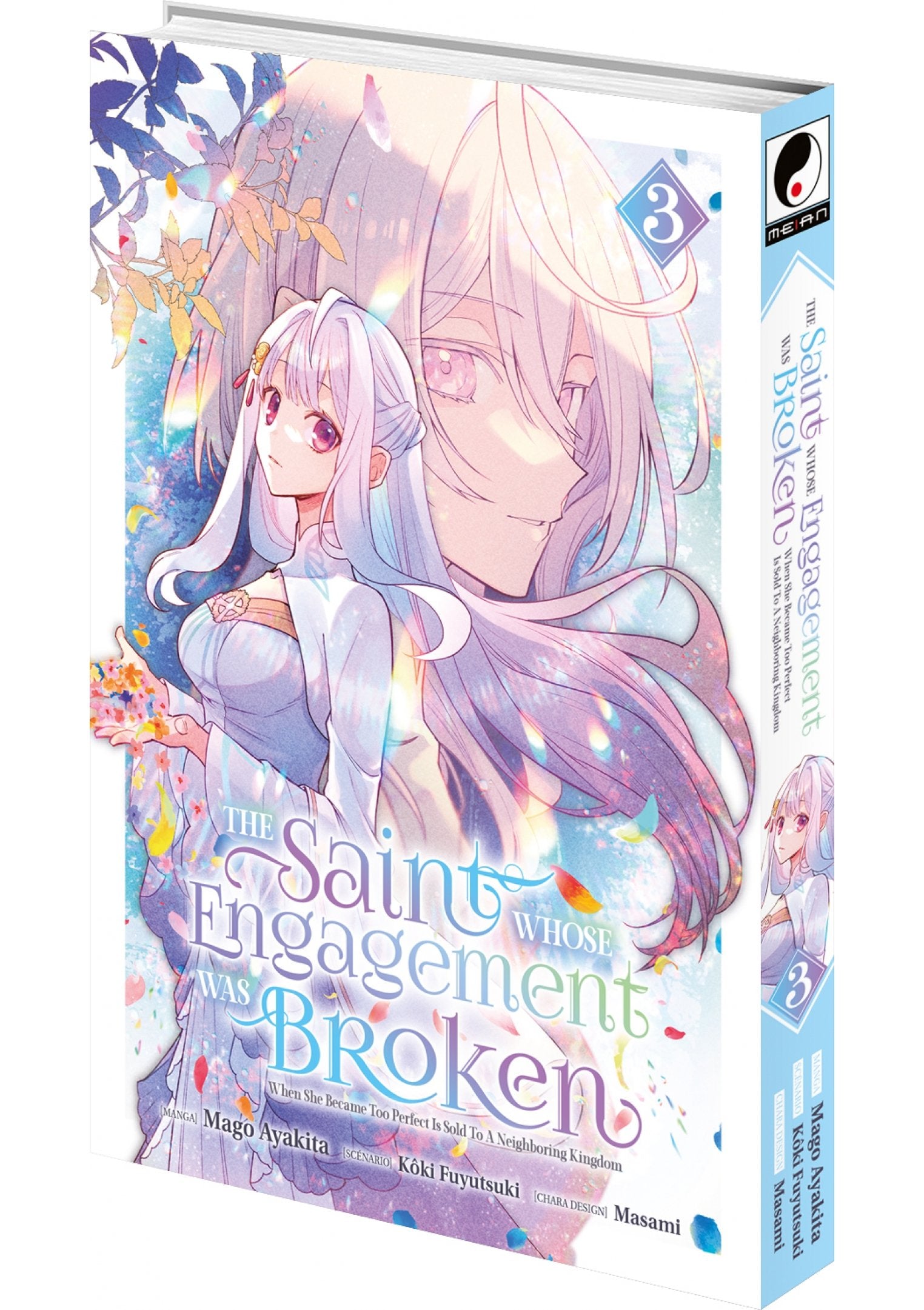 The Saint Whose Engagement Was Broken - Tome 03 - Livre (Manga)