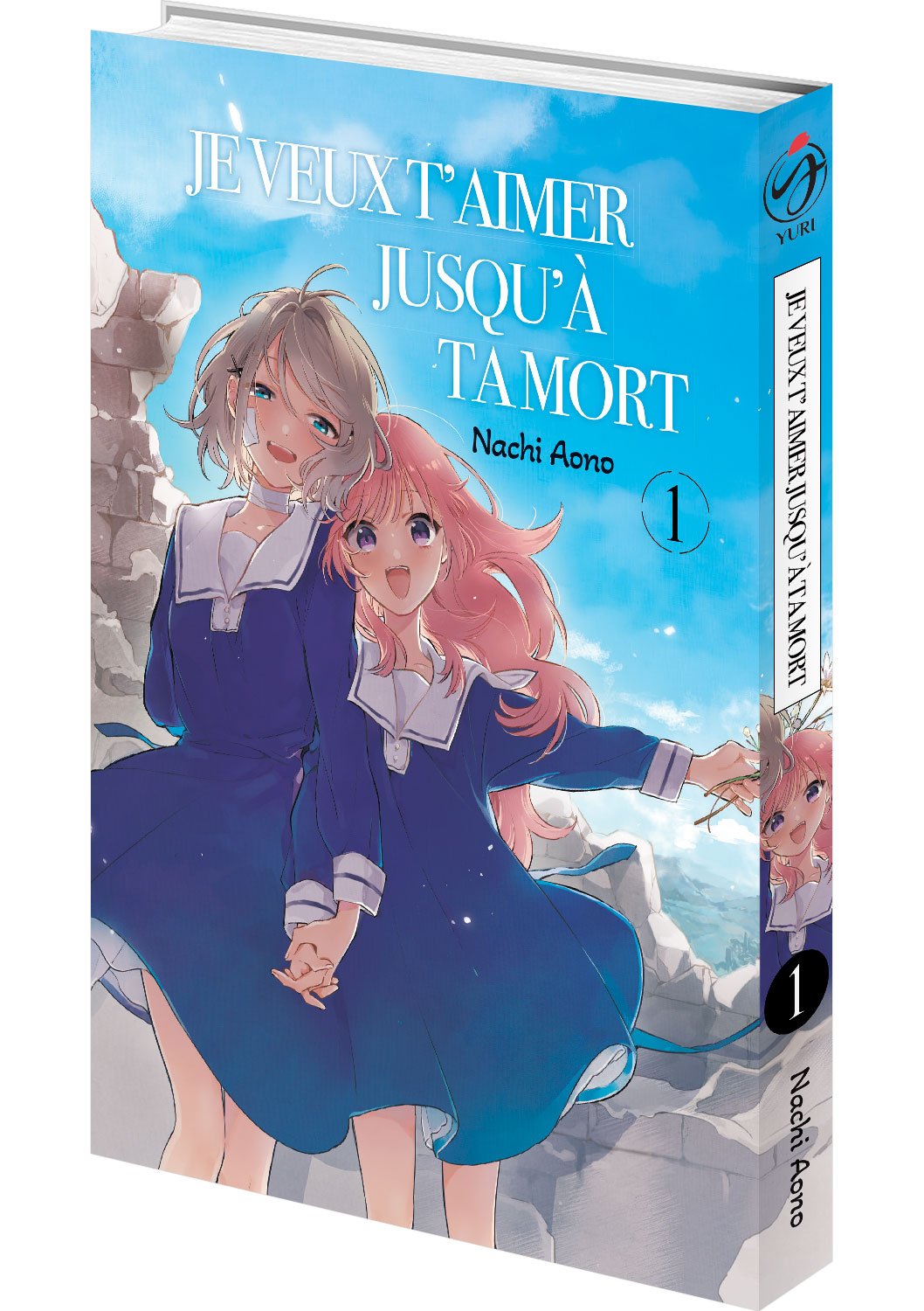 Je veux t'aimer jusqu'à ta mort - Tome 01 - Livre (Manga)