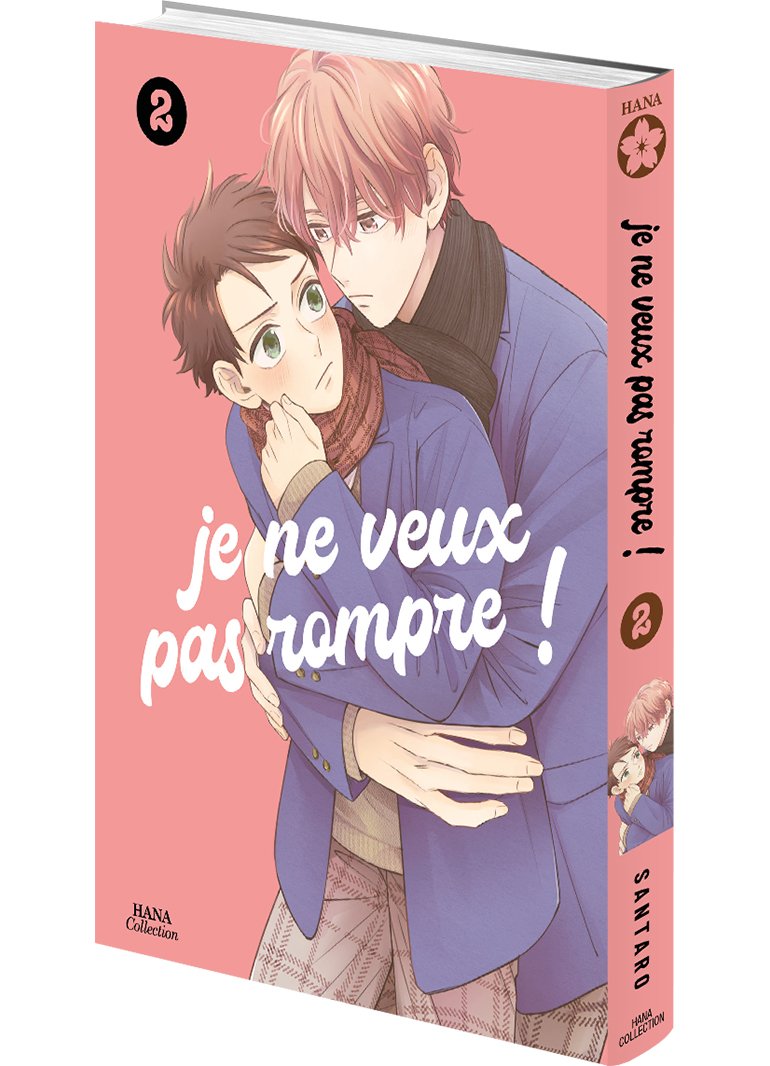 Je ne veux pas rompre ! - Tome 02 - Livre (Manga) - Yaoi - Hana Collection