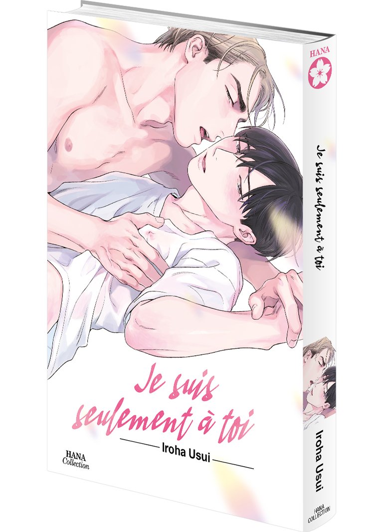 Je suis seulement à toi - Livre (Manga) - Yaoi - Hana Book