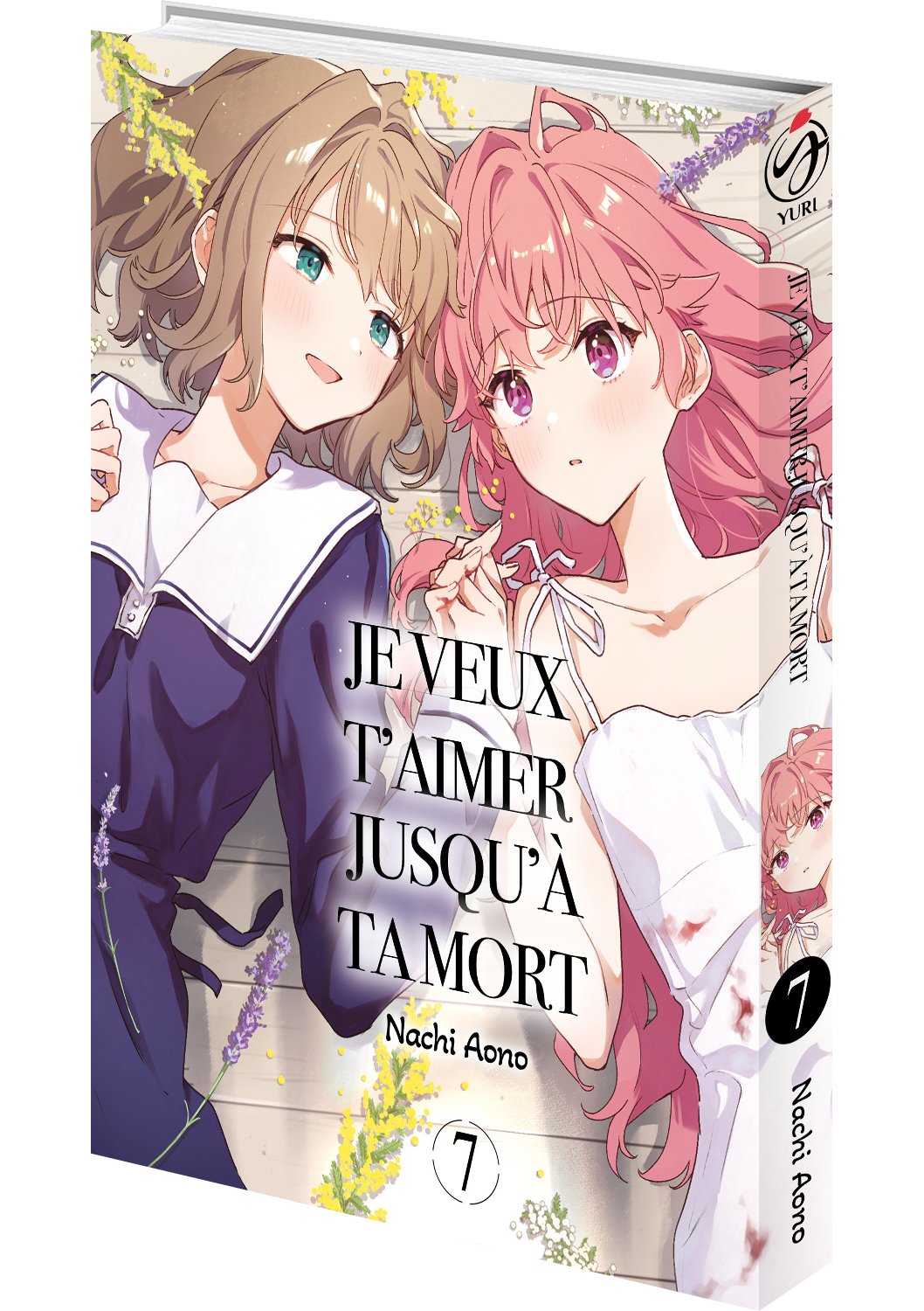 Je veux t'aimer jusqu'à ta mort - Tome 07 - Livre (Manga)