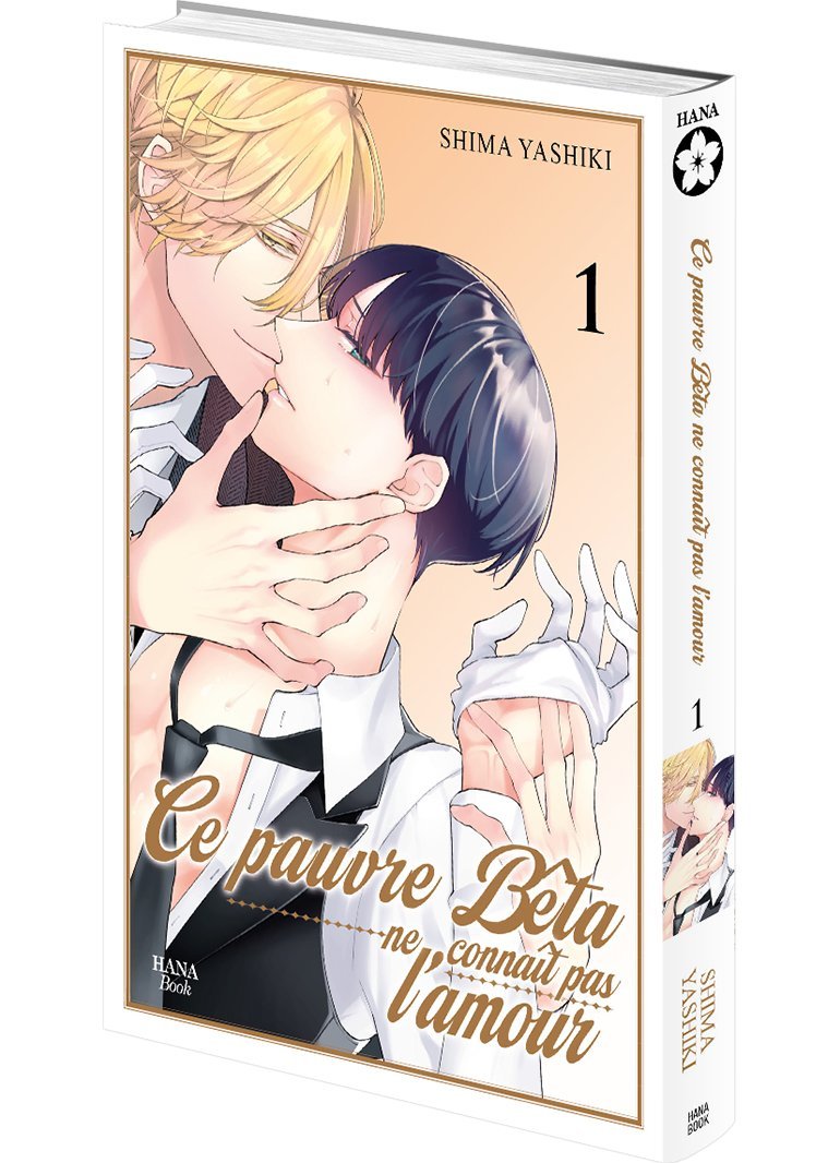 Le pauvre bêta ne connaît pas l'amour - Tome 01 - Livre (Manga) - Yaoi - Hana Book